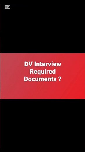 DV Interview Required Documents List #dvinterview #dvdocument