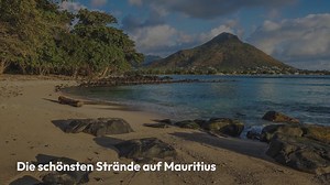 Die schönsten Strände auf Mauritius Findet euren persönlichen Traumstrand