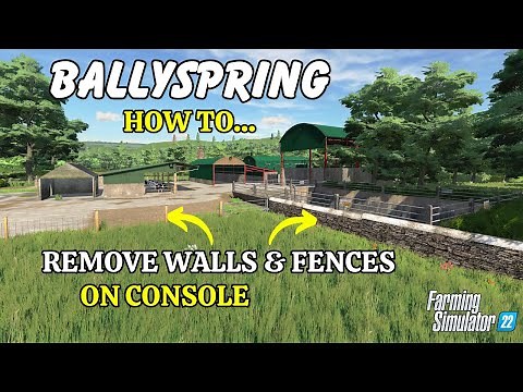 HOW TO REMOVE WALLS AND FENCES ON BALLYSPRING (ON CONSOLE) | Farming Simulator 22 | PS5 | FS22