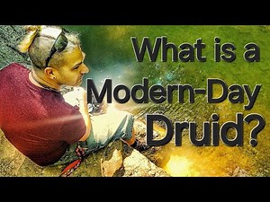 Druidry - Modern Day Druids - Nature Spirituality - Learn Stuff With Onen
