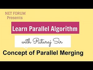 parallel algorithms Lecture 3:concept of parallel merging