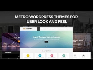 Metro WordPress Themes for Uber Look and Feel