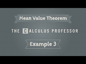 Mean Value Theorem, Example 3