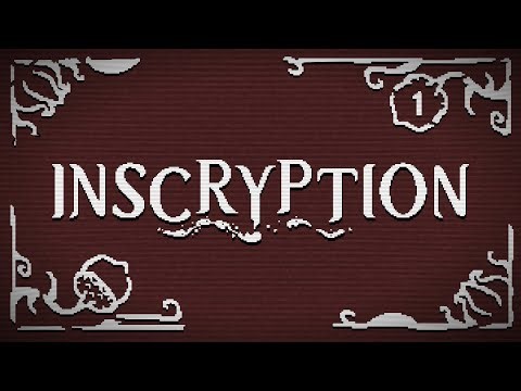 Here we go | Inscryption #1