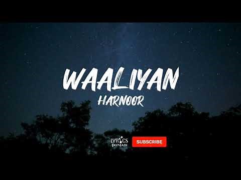 Waalian(Lyrics)- Harnoor🎵