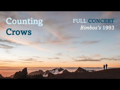 Counting Crows - Bimbos 1993 Full Concert