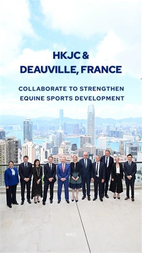 The Hong Kong Jockey Club and the city of Deauville, France signed a Memorandum of Understanding
