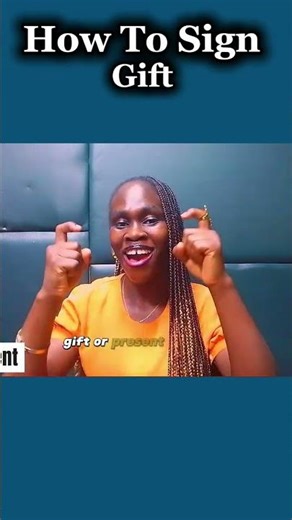 How to sign "Gift/Present"