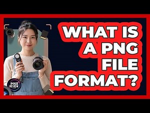 What Is A PNG File Format?