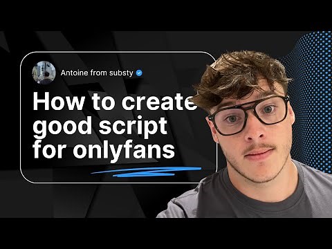 Tutorial how to make a script for Onlyfans and implement it on Substy AI