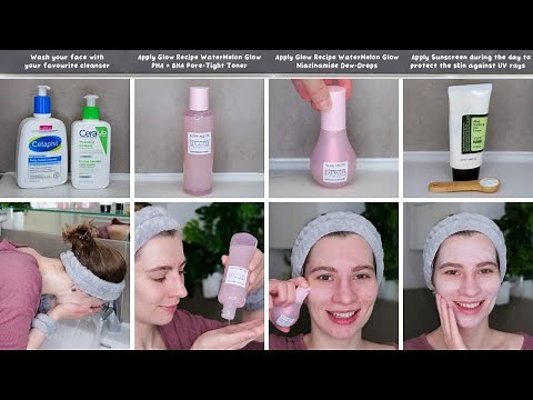 How to use Glow Recipe Watermelon Glow PHA + BHA Pore Tight Toner and Niacinamide Dew Drops Serum