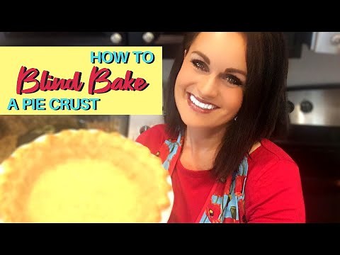 How To Pre-Bake Pie Crust Perfect Every Time! (Blind Bake)