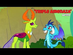 MLP:FIM Temporada 7 capitulo 15 'Triple Amenaza' [Español Latino] [Completo]