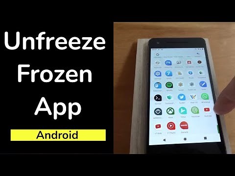 How to Unfreeze Frozen app on Android Phone?