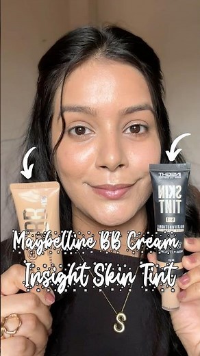 Insight Skin Tint vs Maybelline BB Cream 👀#insightskintint #maybellinebbcream #makeup #skintint