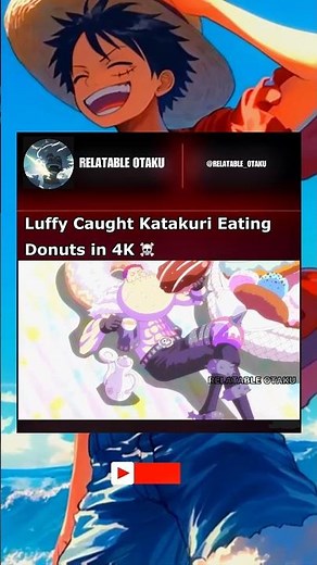 Luffy Caught Katakuri Eating Donuts in 4K ☠️ | #onepiece #luffy #katakuri #wholecakeisland #shorts