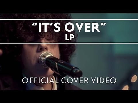 LP - It's Over (Live)