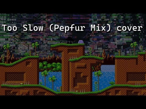 [fnf] Too Slow (Pepfur Mix) cover