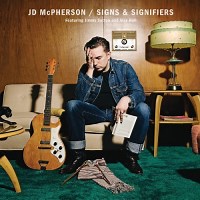 JD McPherson: JD McPherson: Signs and Signifiers album review @ All About Jazz