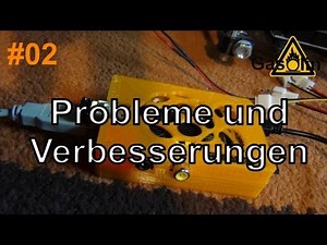 #02 3D-Drucker: Probleme und Verbesserungen [German/Deutsch]