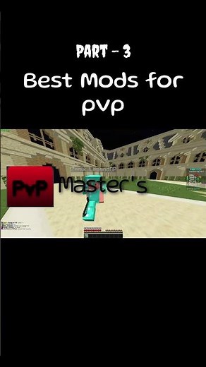 Best mods for pvp part 3