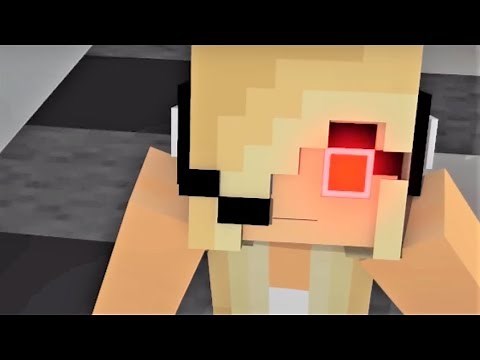 Psycho Girl 8 - 1! Minecraft Songs