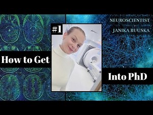 Pre-PhD, part 1: How to Get Into PhD | Neuroscience PhD