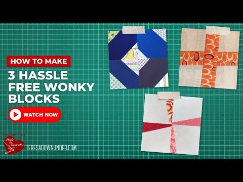 How to make 3 hassle free wonky blocks