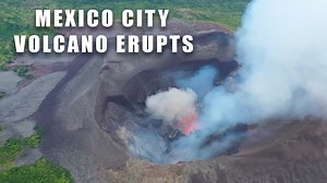 Volcanic Events of the Week: Mexico City Eruption & Mt. St. Helens Landslide