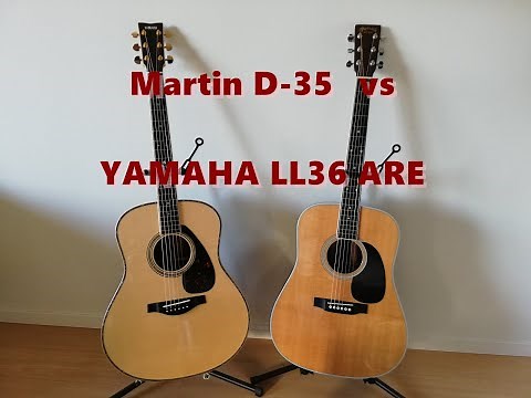 Martin D-35 vs YAMAHA LL36 ARE 音比較 オール単板のスタンダード？
