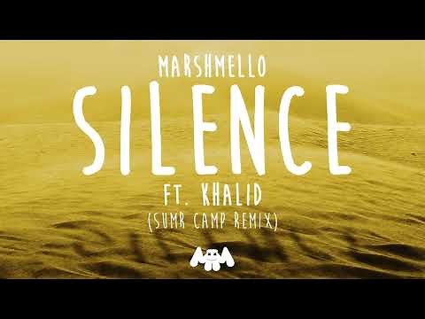 Marshmello ft. Khalid - Silence (SUMR CAMP Remix)