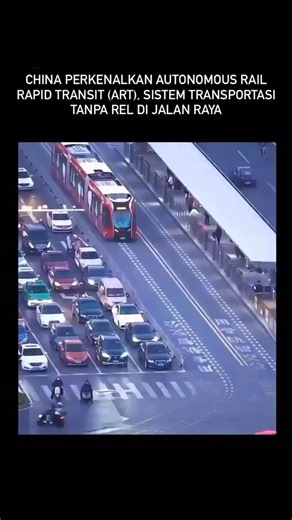 Press by ThePetalogue on Instagram: "China mengembangkan Autonomous Rail Rapid Transit (ART), sebuah sistem transportasi inovatif yang beroperasi di jalan raya tanpa rel fisik. Dikembangkan oleh CRRC dan diperkenalkan pertama kali pada 2017, ART memanfaatkan sensor, kamera, dan GPS untuk mengikuti jalur virtual yang ditandai di permukaan jalan. Menggabungkan fleksibilitas bus dengan kapasitas serta kenyamanan kereta ringan, sistem ini menawarkan solusi transportasi publik yang lebih efisien, cep