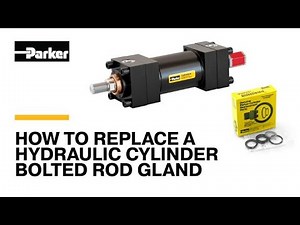 How to Replace a Hydraulic Cylinder Bolted Rod Gland