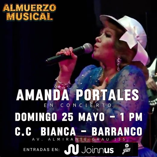 385 reactions · 104 shares | ALMUERZO MUSICAL - Amanda Portales Junto a Los Kipus y Los Doltons ️ Domingo 25 de mayo - 1 pm Centro de Convenciones Bianca #Barranco ️ Entradas en Joinnus y #Yape entradas ➡️ https://www.joinnus.com/events/party/lima-almuerzo-musical-primero-lo-nuestro-68398 | Amanda Portales | Facebook