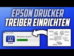 Epson Drucker verwenden am PC & Treiber und Software installieren - Anleitung