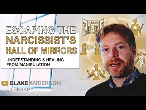 Escaping the Narcissist's Hall of Mirrors: Understanding and Healing from Narcissistic Manipulation