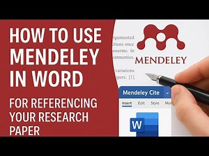 How to Use Mendeley Reference Manager in Word | Easy Referencing for Research Papers