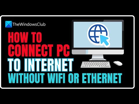 How to connect PC to internet without WiFi or Ethernet