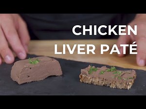 Homemade Chicken Liver Paté - Really Quick & Tasty Recipe