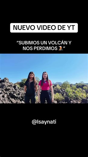 Subimos un volcán y nos perdimos 🌋