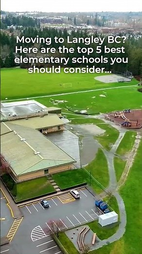 Top 5 BEST Elementary Schools in Langley BC