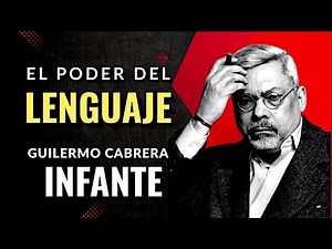 🎙️Guillermo Cabrera Infante: La voz de toda una nación