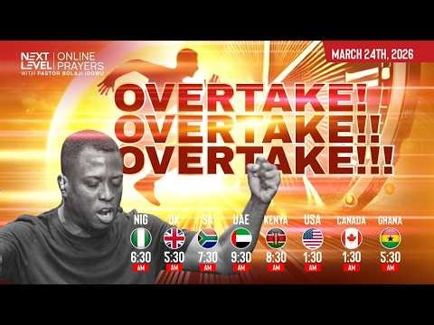 Next Level Prayers || Morning Prayers for supernatural speed and divine favour || March 24th 2026