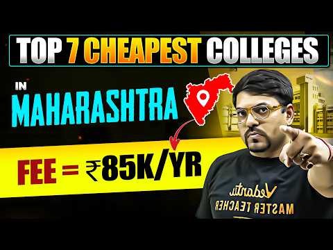 Top 7 Cheapest Engineering Colleges in Maharashtra | Low Fees Colleges | JEE Mains 2026 | MHTCET