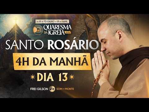 Santo Rosário | 13° Dia | Quaresma 2026 | 04/03 | 03:40 | Live Ao vivo
