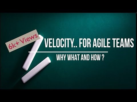 Velocity in Agile -- What, why and how?- Scrum glossary