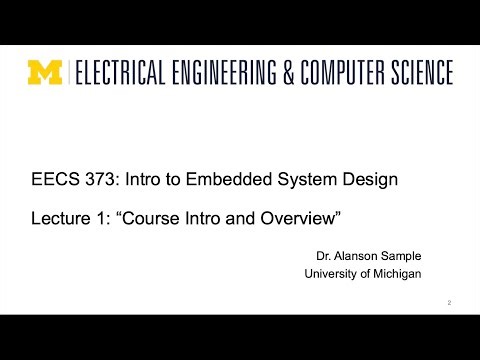 EECS 373 - Fall 2025 - Lecture 1 "Course Overview and Intro to GPIO"