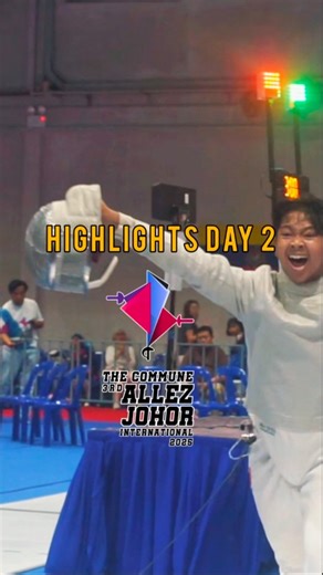 Highlights Day 2 of #allezjohorinternational2025 Intense, action-packed, and full of fighting spirit on every piste. 🤺🔥 #johorfencing #AJI2025 #RisingBeyondLimits #ChampioningExcellenceTogether #JHRfencingForgeForward | Johor Fencing