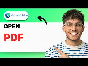 How to Open a PDF in Microsoft Edge [2026 Full Guide]