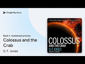 Colossus and the Crab Book 3 by D. F. Jones · Audiobook preview